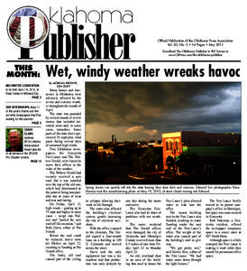 Official Publication of the Oklahoma Press Association Vol. 82, No. 5 • 16 Pages • May 2011 Download The Oklahoma Publisher in PDF format at www.OkPress.com/the-oklahoma-publisher  THIS