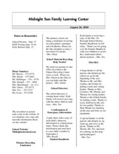 `  Midnight Sun Family Learning Center August 26, 2010 Dates to Remember School Pictures Sept. 17