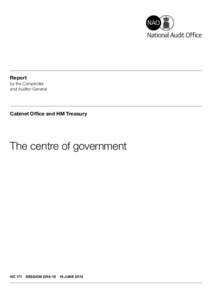 Report by the Comptroller and Auditor General Cabinet Office and HM Treasury