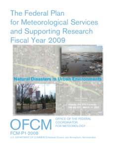 The Federal Plan for Meteorological Services and Supporting Research Fiscal Year[removed]Natural Disasters in Urban Environments