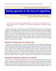 Christian C. Opp, Marcus M. Opp, and Milton Harris – Rating agencies in the face of regulation  46 Christian C. Opp, Marcus M. Opp, and Milton Harris