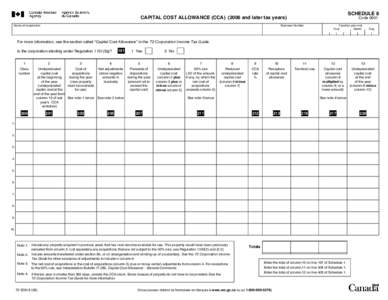 SCHEDULE 8  CAPITAL COST ALLOWANCE (CCA[removed]and later tax years) Name of corporation  Code 0601