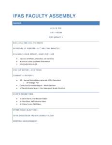 IFAS FACULTY ASSEMBLY AGENDA APRIL:00 – 4:00 PM G001 MCCARTY D