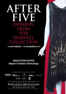 AFTER FIVE AFTER FIVE Fashion from the Darnell Collection 13 September - 10 November 2013