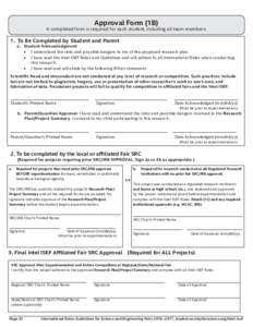 Approval Form (1B)  A completed form is required for each student, including all team members. 1.	 To Be Completed by Student and Parent