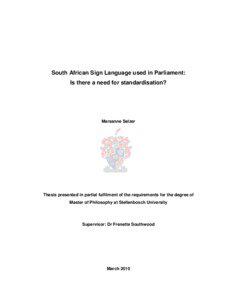 South African Sign Language used in Parliament: Is there a need for standardisation?