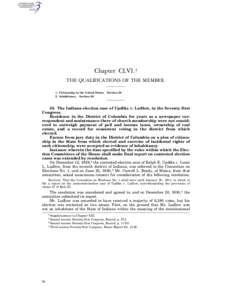 Chapter CLVI.1 THE QUALIFICATIONS OF THE MEMBER. 1. Citizenship in the United States. 2. Inhabitancy. Section 55.  Section 55.