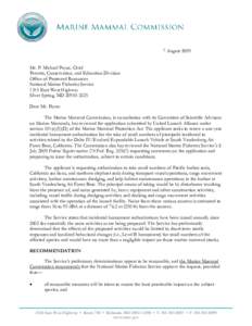 7 August 2009 Mr. P. Michael Payne, Chief Permits, Conservation, and Education Division Office of Protected Resources National Marine Fisheries Service 1315 East-West Highway