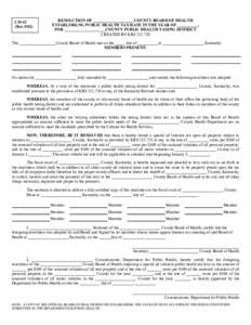 CH-62 (Rev[removed]RESOLUTION OF ____________________COUNTY BOARD OF HEALTH ESTABLISHLNG PUBLIC HEALTH TAX RATE IN THE YEAR OF __________, FOR ____________________COUNTY PUBLIC HEALTH TAXING DISTRICT