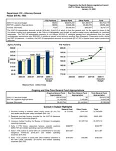 Prepared by the North Dakota Legislative Council staff for House Appropriations January 14, 2009 Department[removed]Attorney General House Bill No. 1003