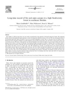 Biological Conservation[removed]–243 www.elsevier.com/locate/biocon Long-time record of ﬁre and open canopy in a high biodiversity forest in southeast Sweden Matts Lindbladha,*, Mats Niklassona, Sven G. Nilsson