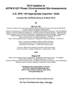 2012 Updates to ASTM E1527 Phase I Environmental Site Assessments & U.S. EPA “All Appropriate Inquiries” (AAI) (Includes New ASTM Revisions as of March[removed]By