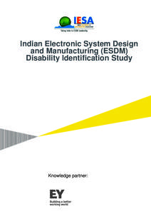 Indian Electronic System Design and Manufacturing (ESDM) Disability Identification Study Knowledge partner: