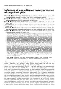 Human–Wildlife Interactions 8(1):22–30, Spring[removed]Influence of egg oiling on colony presence of ring-billed gulls Travis L. DeVault, USDA, APHIS, Wildlife Services’ National Wildlife Research Center, 6100