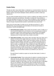 Cookie Policy The data we collect using cookies helps us understand our customers better so that we can provide a more focused user experience. Using the knowledge of your previous visits to our website, Pearson can enha