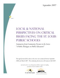 SeptemberLocal & National Perspectives on Critical Issues Facing the St. Louis Public Schools