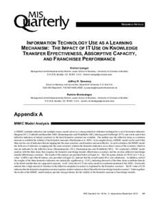 RESEARCH ARTICLE  INFORMATION TECHNOLOGY USE AS A LEARNING MECHANISM: THE IMPACT OF IT USE ON KNOWLEDGE TRANSFER EFFECTIVENESS, ABSORPTIVE CAPACITY, AND FRANCHISEE PERFORMANCE