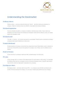 Understanding the Stockmarket Ordinary shares Ordinary shares -- commonly referred to simply as 