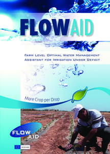 FLOWAID Farm Level Optimal Water Management Assistant for Irrigation Under Deficit