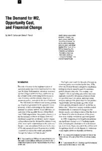 The Demand for M2, Opportunity Cost, and Financial Change by John B. Carlson and Sharon E. Parrott  Introduction