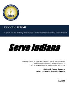 Good to GREAT A plan for increasing the impact of Hoosier service and volunteerism