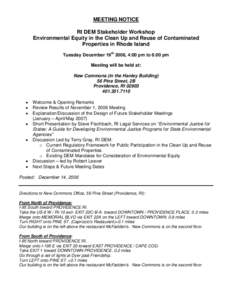RI DEM/Stakeholder Workshop, Environmental Equity in the Cleanup and Reuse of Contaminated Properties in RI, December 19, 2006 agenda