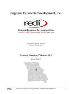 Regional Economic Development, Inc[removed]East Walnut Street, Suite 102 Columbia, Missouri[removed]Economy Overview 4th Quarter, 2012