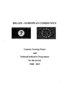 Country Strategy Paper and National Indicative Programme for the period[removed]Belize