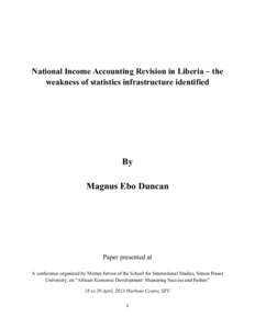 National Income Accounting Revision in Liberia – the weakness of statistics infrastructure identified By Magnus Ebo Duncan