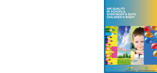 AIR QUALITY IN SCHOOLS: EVERYBODY’S DUTY, CHILDREN’S RIGHT  Foreword