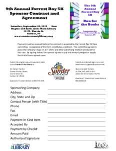 9th Annual Forrest Ray 5K Sponsor Contract and Agreement Saturday, September 20, 2014 8am Begins and Ends at the Main Library