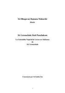 Sri Bhagavan Ramana Maharshi Bhakti Sri Arunachala Stuti Panchakam La Guirnalda Nupcial de Letras en Alabanza de