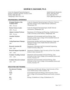 GEORGE D. BACHAND, Ph.D. Center for Integrated Nanotechnologies & Physical, Chemical, and Nano Sciences Center PO Box 5800, MS 1303 Albuquerque, NM[removed]