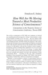 Donelson E. Dulany  How Well Are We Moving Toward a Most Productive Science of Consciousness? Commentary on the Toward a Science of