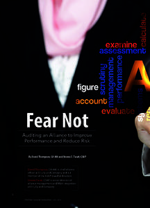 Fear Not  Auditing an Alliance to Improve Performance and Reduce Risk By David Thompson, CA-AM and Steven E. Twait, CSAP