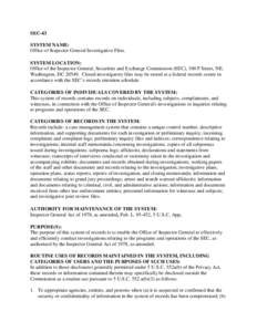 Freedom of Information Act / Inspector General / Law / Government / Politics of the United States / Gary J. Aguirre / Corporate crime / U.S. Securities and Exchange Commission / Privacy Act