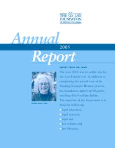 Annual Report 2005 REPORT FROM THE CHAIR