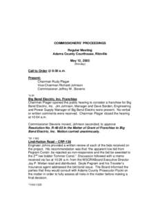 COMMISSIONERS’ PROCEEDINGS Regular Meeting Adams County Courthouse, Ritzville May 12, 2003 (Monday)