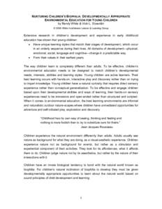 Alternative education / Early childhood education / Environmental psychology / Outdoor education / Developmentally Appropriate Practice / Biophilia hypothesis / Environmental education / Child development / Playground / Education / Educational stages / Childhood