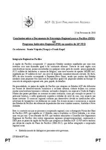 25 de Fevereiro de[removed]Conclusões sobre o Documento de Estratégia Regional para o Pacífico (DER) eo Programa Indicativo Regional (PIR) no quadro do 10º FED Co-relatores: Samiu Vaipulu (Tonga) e Frank Engel