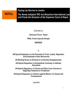 Law / Ethics / Truth and Reconciliation Commission / Impunity / Reparations / Special Rapporteur / Transitional justice / International human rights law / Philip Alston / Human rights / International law / International relations