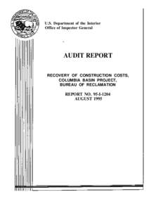 U.S. Department of the Interior Office of Inspector General AUDIT REPORT RECOVERY OF CONSTRUCTION COSTS, COLUMBIA BASIN PROJECT,