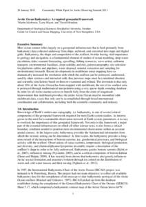 28 January[removed]Community White Paper for Arctic Observing Summit 2013 Arctic Ocean Bathymetry: A required geospatial framework 1