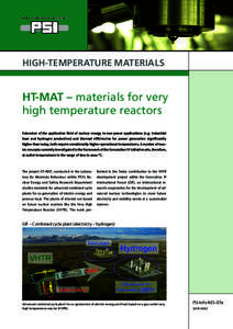 PAUL SCHERRER INSTITUT  High-Temperature Materials HT-MAT – materials for very high temperature reactors