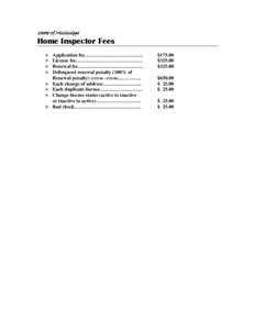 State of Mississippi  Home Inspector Fees ¾ ¾ ¾