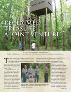 Reclaimed TREASURE: A Joint Venture By Joel D. Glover, Certified Wildlife Biologist Wildlife and Freshwater Fisheries Division of the Department of Conservation and Natural Resources