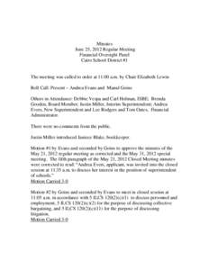 Minutes of the June 25, 2012 Financial Oversight Panel for Cairo School District #1 Meeting