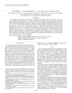 The Astrophysical Journal, 642:L123–L126, 2006 May 10 䉷 2006. The American Astronomical Society. All rights reserved. Printed in U.S.A. THE POSSIBLE z p 0.83 PRECURSORS OF z p 0, M* EARLY-TYPE CLUSTER GALAXIES1 B. P.