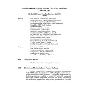 Minutes of the Canadian Foreign Exchange Committee Meeting #66 Held at 12:30 p.m., Tuesday, February 12, 2008 Toronto Present: