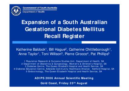 Expansion of a South Australian Gestational Diabetes Mellitus Recall Register